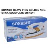 SONASHI HEAVY IRON GOLDEN NON-STICK SOLEPLATE SHI-6011 SONASHI HEAVY IRON GOLDEN NON-STICK SOLEPLATE SHI-6011